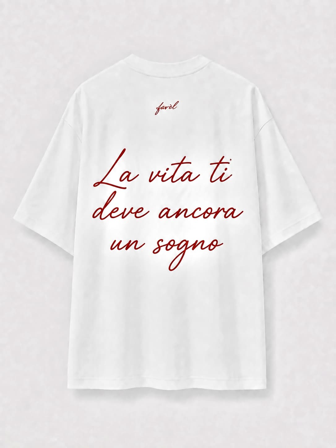 Maglia Favèl — La vita ti deve ancora un sogno — colore Bianco